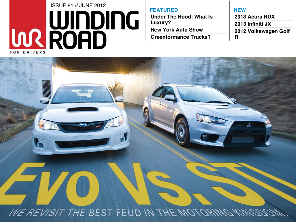 EVO Vs. STI Issue 81 // June 2012